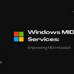 ไมโครซอฟท์เตรียมนำเอา MIDI 2.0 เข้ามาใช้บน Windows 11 รุ่นล่าสุด หลังไม่ได้อัปเดต MIDI มากว่า 40 ปี